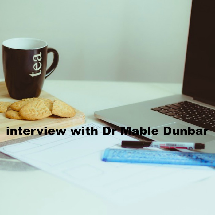 Interview with Dr Mable Dunbar
