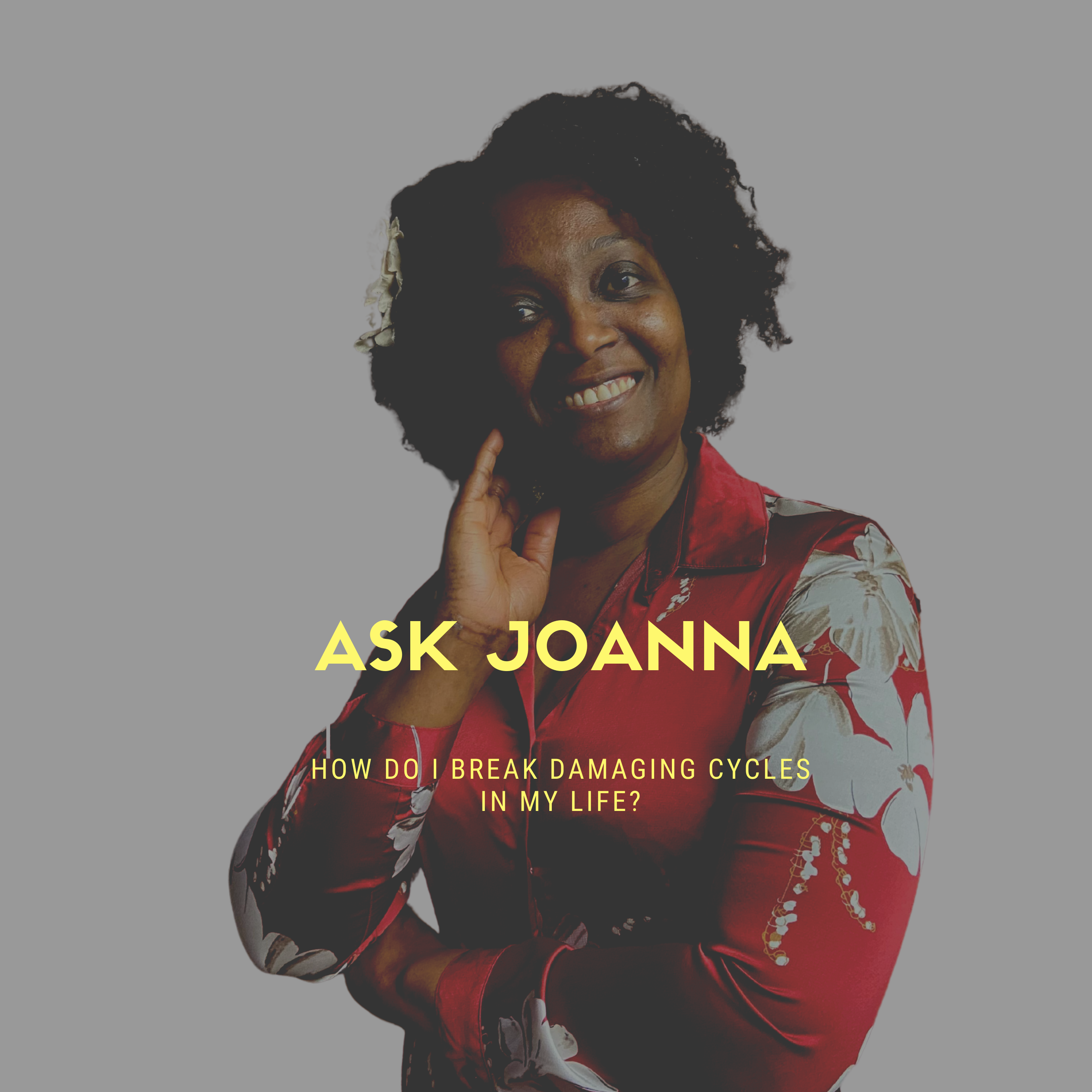 How do I Break Damaging Cycles in my Life?